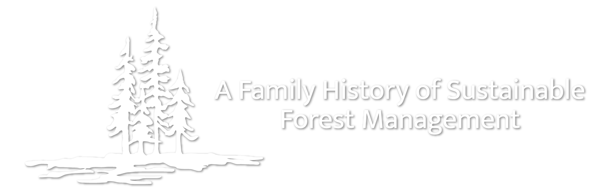 A Family History of Sustainable Forest Management